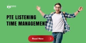 PTE Listening Time Management